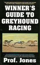 Winner's guide to greyhound racing