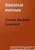 Statistical methods, with special reference to... de Charles Benedict Davenport