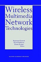 Wireless multimedia network technologies
