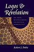 Logos & revelation : Ibn 'Arabi, Meister Eckhart, and mystical hermeneutics