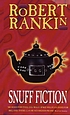 Snuff fiction de Robert Rankin