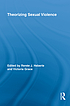 Theorizing sexual violence 著者：  Renée Heberle 