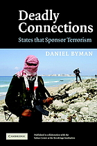 Deadly connections : states that sponsor terrorism