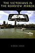 The Victorians in the rearview mirror