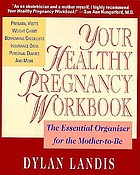Your healthy pregnancy workbook