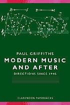 Modern music and after