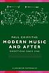 Modern music and after