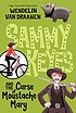 Sammy Keyes and the curse of Moustache Mary door Wendelin Van Draanen