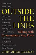 Outside the lines : talking with contemporary gay poets
