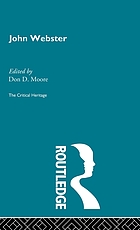 John Webster : the critical heritage