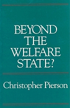 Beyond the welfare state? : the new political economy of welfare