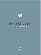 Teaching music musically