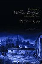 The journal of William Beckford in Portugal & Spain, 1787-1788