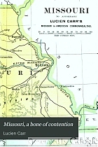 Missouri, a bone of contention;