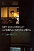 New documentary : a critical introduction