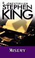 Misery by  Stephen King 