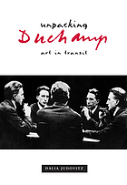 Unpacking Duchamp : art in transit