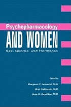 Psychopharmacology and women : sex, gender, and hormones