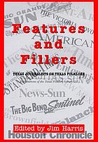 Features and fillers : Texas journalists on Texas folklore