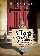 Stop dating the church!