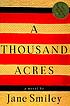 A thousand acres door Jane Smiley