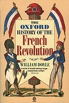 The Oxford history of the French Revolution