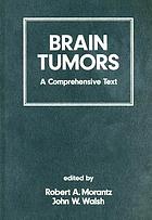 Brain tumors : a comprehensive text