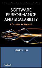 Software performance and scalability : a quantitative approach