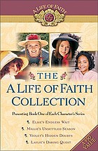 A life of faith collection : [presenting Book One of each character's series