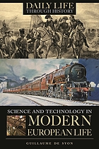 Science and technology in modern European life