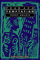 Fear and temptation : the image of the indigene in Canadian, Australian, and New Zealand literatures
