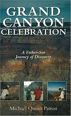 Grand Canyon celebration : a father-son journey of discovery