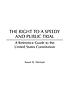 The right to a speedy and public trial : a reference... door Susan N Herman