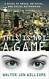This is not a game de Walter Jon Williams