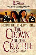 The crown and the crucible