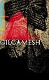 The epic of Gilgamesh by N  K Sandars