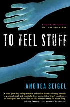 To feel stuff