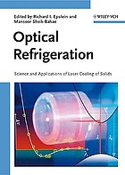 Optical refrigeration science and applications of laser cooling of solids
