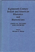 Eighteenth-century British and American rhetorics... de Michael G Moran