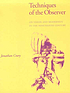 Techniques of the observer : on vision and modernity... by  Jonathan Crary 