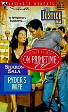 Ryder's wife.