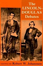 The Lincoln-Douglas debates of 1858,