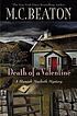 Death of a valentine 著者：  M  C Beaton 