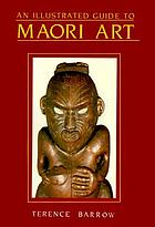 An illustrated guide to Maori art