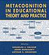 Metacognition in educational theory and practice door Douglas J Hacker