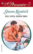 The final seduction