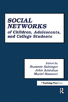 Social networks of children, adolescents, and college students