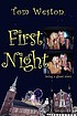First night : an Alex and Jackie adventure 著者：  Tom Weston 