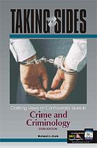 Taking sides. Clashing views on controversial issues in crime and criminology