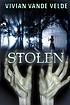 Stolen by  Vivian Vande Velde 
